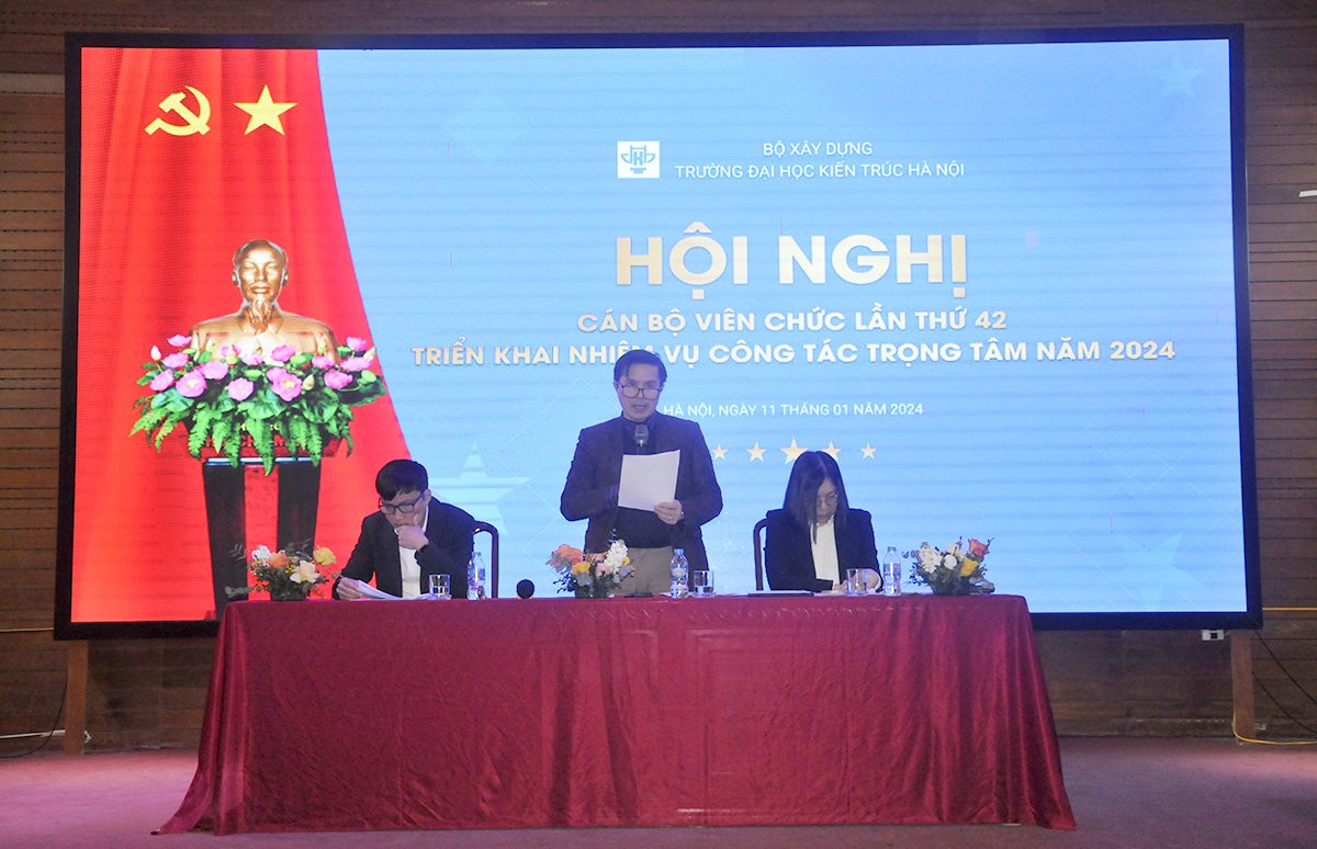 Hội nghị Đại biểu cán bộ viên chức lần thứ 42 Trường Đại học Kiến trúc Hà Nội