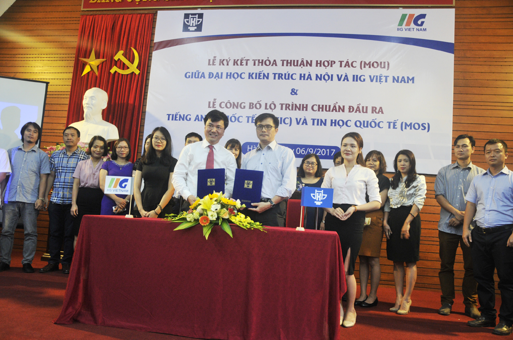 Trường Đại học Kiến trúc Hà Nội và IIG Việt Nam ký kết Thỏa thuận hợp tác đào tạo, khảo thí, cấp chứng chỉ Tiếng Anh và Tin học