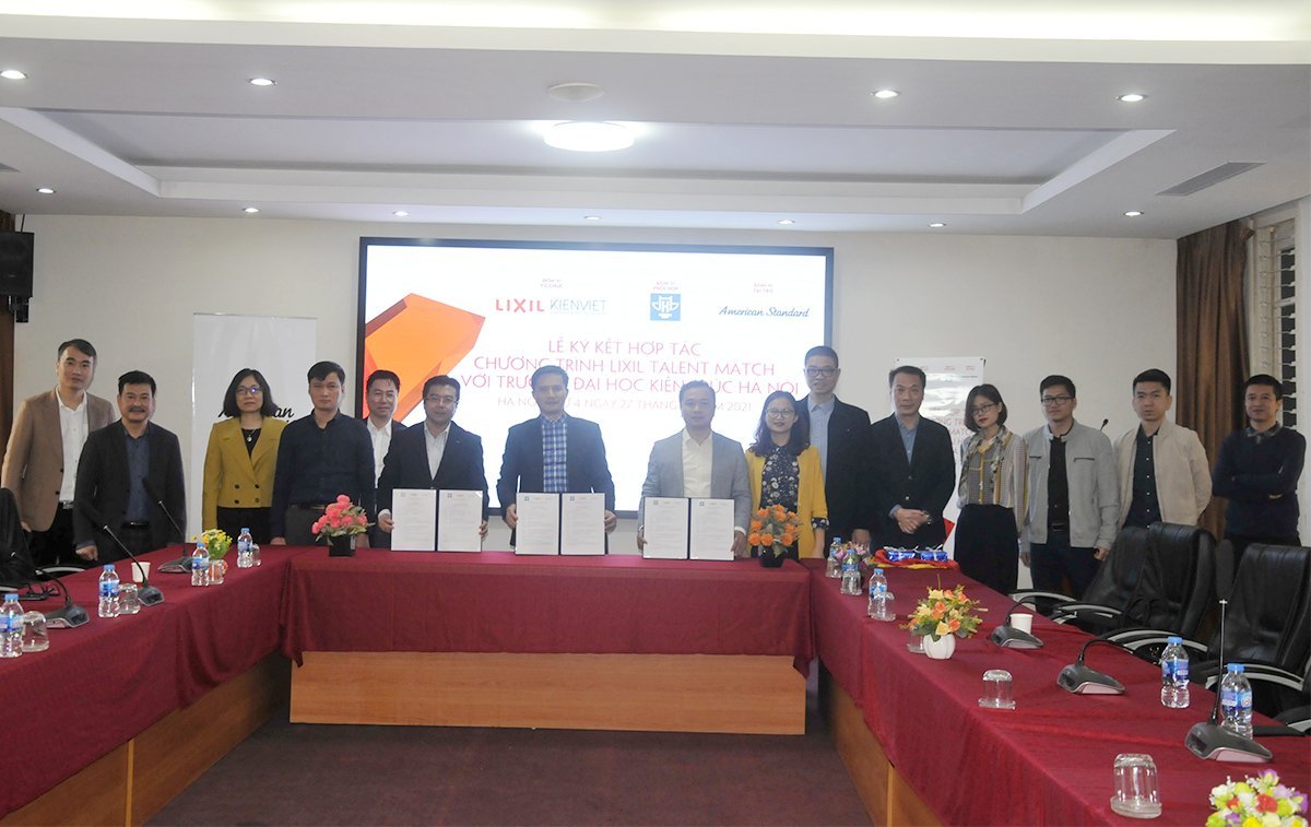 Lễ ký kết thỏa thuận hợp tác Chương trình LIXIL Talent Match giữa Trường Đại học Kiến trúc Hà Nội, Công ty TNHH LIXIL Việt Nam và Kiến Việt