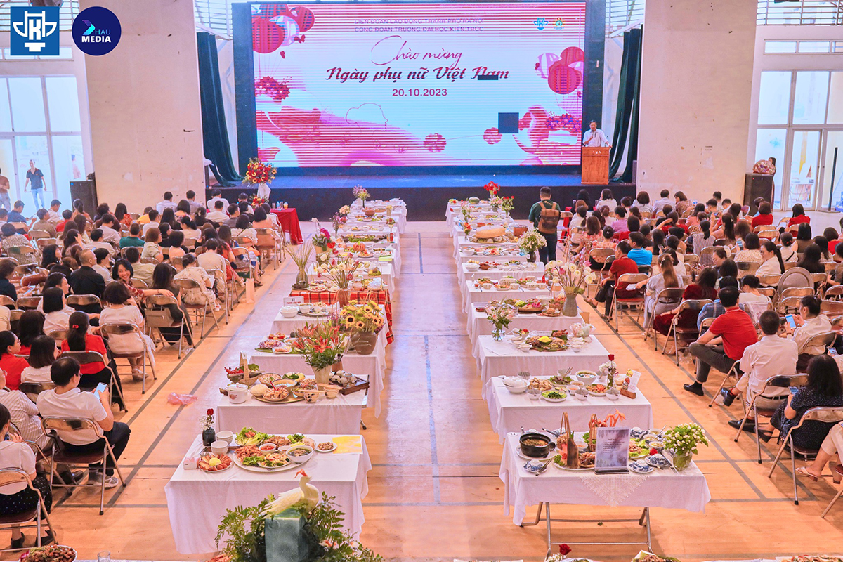 Công đoàn Trường Đại học Kiến trúc Hà Nội kỷ niệm 93 năm ngày thành lập Hội Liên hiệp Phụ nữ Việt Nam 20/10 và hội thi Master Chef HAU 