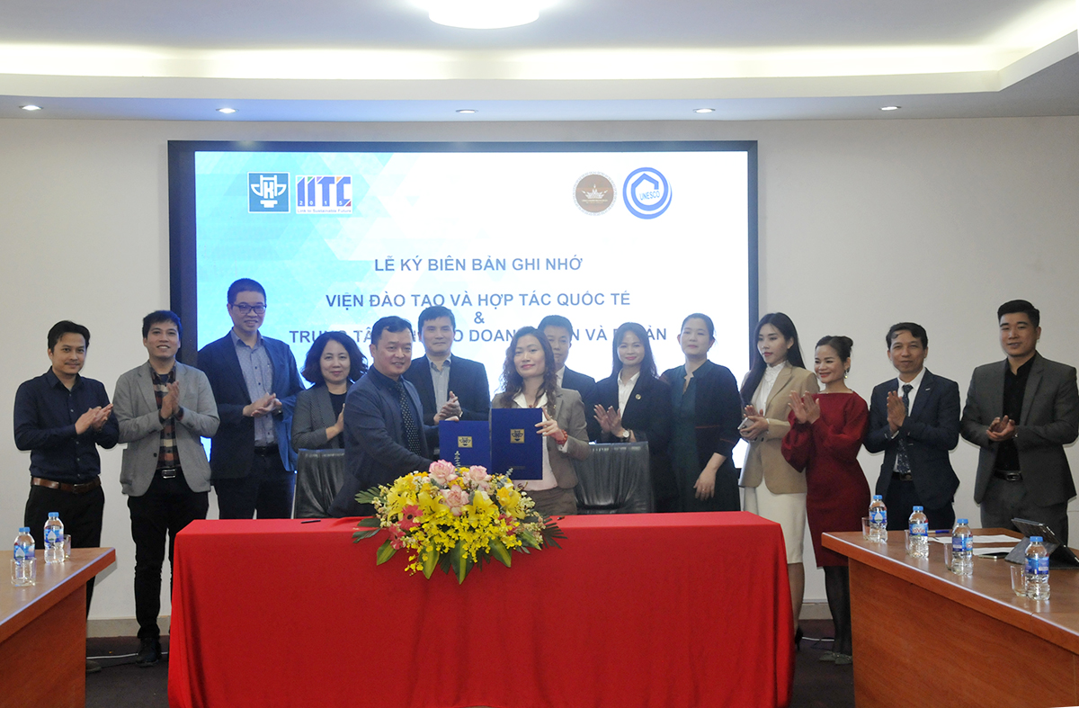 Thắt chặt quan hệ hợp tác giữa Trường Đại học Kiến trúc Hà Nội và Trung tâm UNESCO Doanh nhân và Di sản - Liên hiệp các hội UNESCO Việt Nam
