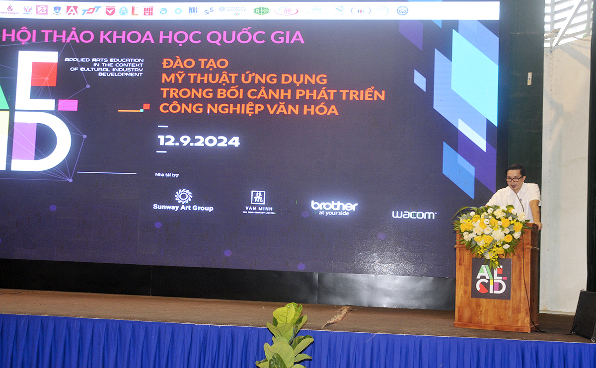 Hội thảo Khoa học Quốc gia “Đào tạo Mỹ thuật ứng dụng trong bối cảnh phát triển công nghiệp văn hóa”