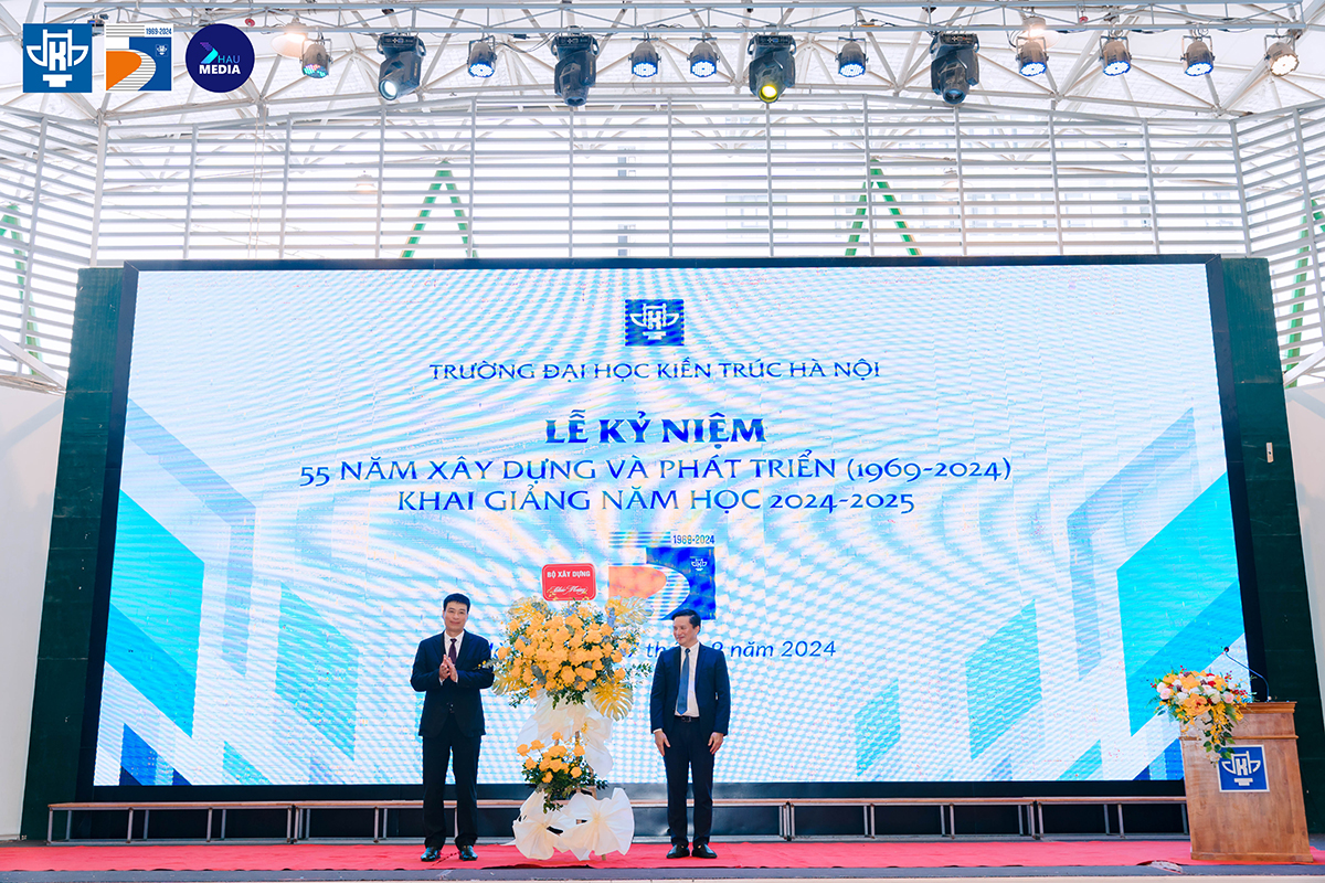 Trường Đại học Kiến trúc Hà Nội kỷ niệm 55 năm thành lập Trường và khai giảng năm học mới 2024 - 2025