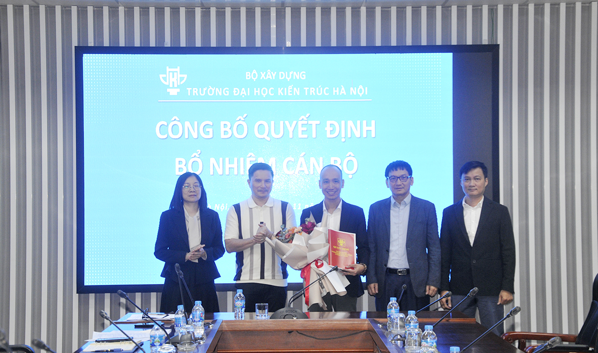 Trao Quyết định bổ nhiệm chức danh Phó Viện trưởng Viện Kiến trúc nhiệt đới trực thuộc Trường Đại học Kiến trúc Hà Nội