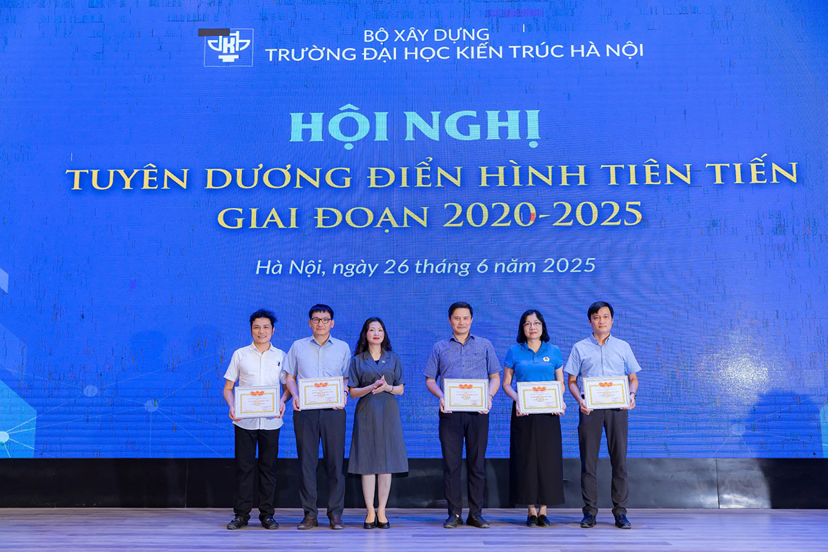 Hội nghị Tuyên dương điển hình tiên tiến Trường Đại học Kiến trúc Hà Nội giai đoạn 2020 - 2025, phát động phong trào thi đua giai đoạn 2025-2030  “Đổi mới tư duy - Nâng tầm chất lượng - Kiến tạo tương lai”
