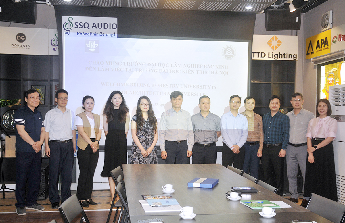 Trường Đại học Kiến trúc Hà Nội tiếp và làm việc với Đại học Lâm nghiệp Bắc Kinh, Trung Quốc