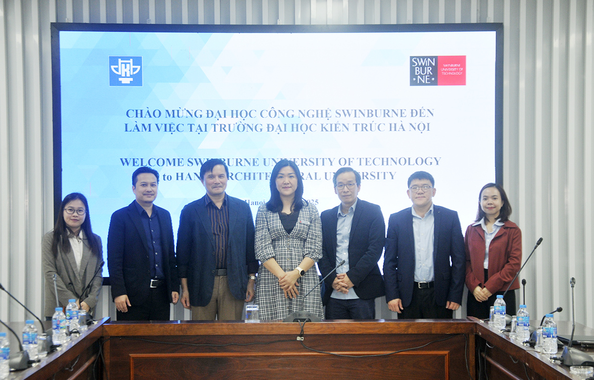Hiệu trưởng Trường Đại học Kiến trúc Hà Nội tiếp và làm việc với Trường Đại học Công nghệ Swinburne Úc